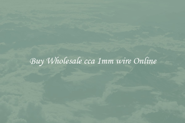 Buy Wholesale cca 1mm wire Online